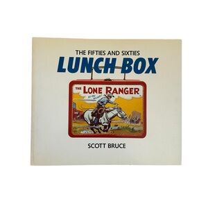 VTG 1988 The Fifties & Sixties Lunch Box by Scott Bruce Retro Collectibles Book